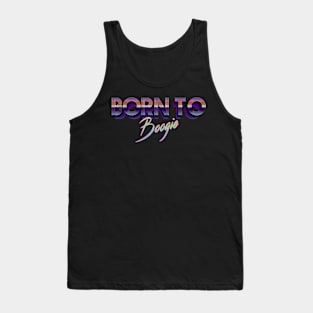 Born to boogie Tank Top